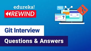 Git Interview Questions and Answers  Git Tutorial  DevOps Training  Edureka  DevOps Rewind  3 [upl. by Lebyram651]