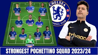 CHELSEA SQUAD DEPTH 20232024  WITH ALL TRANSFERS CHELSEA FC  PREMIER LEAGUE [upl. by Erialc540]