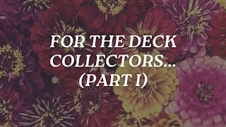 My TarotOracle Deck Collection  Sifting Through Part I [upl. by Nedia]