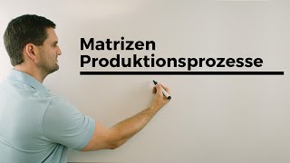 MatrizenProduktionsprozesse Weiterer Klassiker aus den ersten Drehtagen  Mathe by Daniel Jung [upl. by Margette]