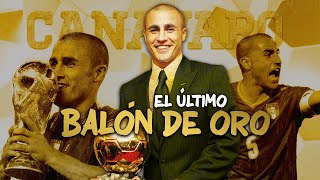 CANNAVARO el último DEFENSOR en ganar el BALÓN DE ORO [upl. by Euqinna]