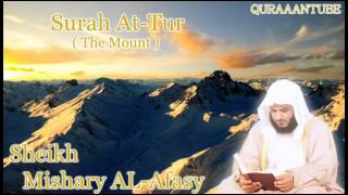 Mishary alafasy Surah AtTur  full  with audio english translation [upl. by Alidis]