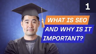 SEO Basics What is SEO and Why is it Important SEO Course by Ahrefs [upl. by Leiuqese]