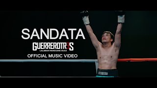 quotSandataquot Guerrero Tres Official Soundtrack [upl. by Suirrad]