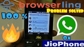 Browserling problem solved  WhatsApp on Jio phone  install WhatsApp on Jio phone [upl. by Kimon407]