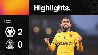 Cunha STUNNER gives us first win  Wolves 20 Southampton  Highlights [upl. by Eleen]