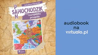 Pan Samochodzik i europejska przygoda Arkadiusz Niemirski Audiobook PL [upl. by Madison499]