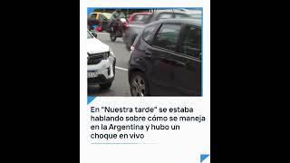 En quotNuestra Tardequot se estaba hablando sobre cómo se maneja en la Argentina y hubo un choque en vivo [upl. by Thunell]