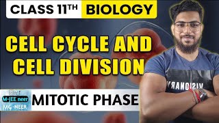 Cell Cycle and Cell Division For NEET UG Part 02 l Mitotic Phase l Saikat Sir  MGneer Education [upl. by Josh]