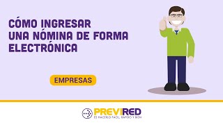 Como ingresar una nómina de forma electrónica [upl. by Gorlicki838]