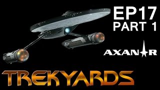 Trekyards E17  Ares Class Part 1 [upl. by Gustafson]