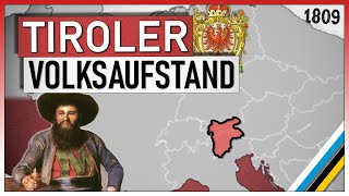 Der Tiroler Volksaufstand 1809  Andreas Hofer und die Kaisertreuen [upl. by Hanser]