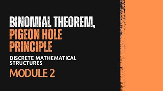 Binomial Theorem Pigeonhole Principle  MAT203  DMS MODULE 2  KTU  Anna Thomas  SJCET [upl. by Phoebe]