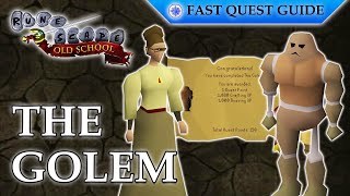 The Golem Quest  OSRS Quality Quick Guide 2024 [upl. by Azerila]