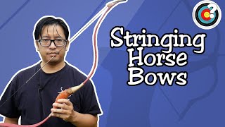 How to String a Horse Bow [upl. by Atnoved]