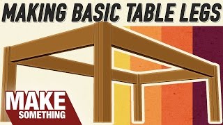 4 Ways to Make Table Legs Which Joinery Method is Best [upl. by Estrella]