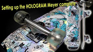 Assembling a complete skateboard RAY MEYER hologram skippy 725 x 2725quot [upl. by Yelkreb]