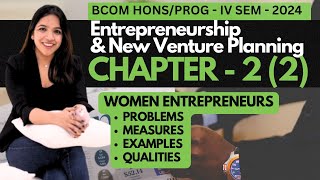 Chapter  2  Part  2 WOMEN ENTRE  Types of Entrepreneurs  DU  BCOM  4th Sem dustudents 2024 [upl. by Ashia]