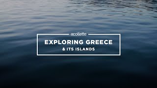 Exploring Greece and Its Islands [upl. by Ayotyal]