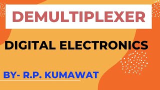 Demultiplexer Digital Electronics [upl. by Eldoree]