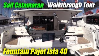 2022 Fountain Pajot Isla 40  Gorgeous Sail Catamaran [upl. by Nehtiek]