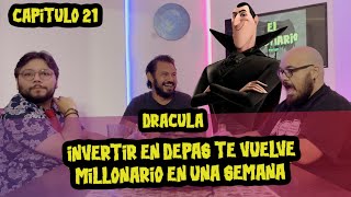 El Bestiario  Dracula  Invertir en Depas te vuelve millonario en una semana [upl. by Lenore337]