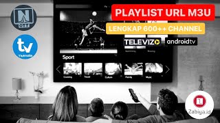 Playlist M3u Terbaru Tivimate Iptv amp OTT Navigator [upl. by Gunnar]