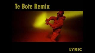 Te Bote Remix  Casper Nio García Darell Nicky Jam Bad Bunny Ozuna LYRICVIDEO [upl. by Yeargain751]