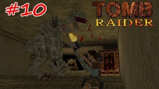 Tomb Raider I  Solution 10  La Cité de Khamoon [upl. by Sofko]