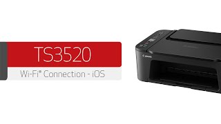 Canon PIXMA TS3520 WiFi Connection  iOS [upl. by Solegna]