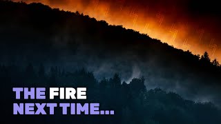 Wildfires Why the West Keeps Burning [upl. by Neo]