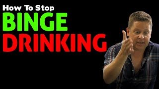 how to stop Binge Drinking  binge drinking and the link to alcoholism [upl. by Xino368]