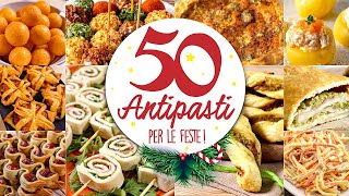 50 ANTIPASTI PER LE FESTE 💫 TANTE RICETTE FACILI E VELOCI  BuonIdea [upl. by Rosette]