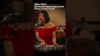 Idontwannabeyouanymore Billie Eilish Piano Vocal Cover  Sorairo Tulip shorts [upl. by Kral786]