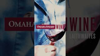 Introducing Omaha Steaks Wine Powered by Laithwaites [upl. by Aihsoek140]