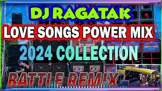 NEW 🔥 DJ RAGATAK TAGALOG POWER LOVE SONGS REMIX 2024 COLLECTION  INIIBIG KITA  FREDDIE AGUILAR [upl. by Halla]