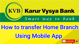 How to transfer home branch in KVB using online banking  KVB Dlite mobile banking in tamil [upl. by Rushing974]