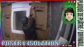 615 ⏩ POSER ISOLATION quoten Rénovationquot ContreCloison F530 Placo  DRYWALL [upl. by Ennyleuqcaj]