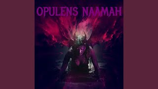 Opulens Naahma Original Game Soundtrack [upl. by Avonasac]