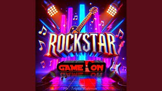 Rockstar  Game On [upl. by Pasol]