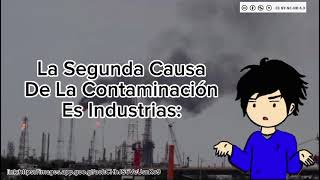 La Contaminación Del Aire [upl. by Dustie]