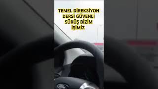 Trafikte temel direksiyon dersi [upl. by Eelyek641]