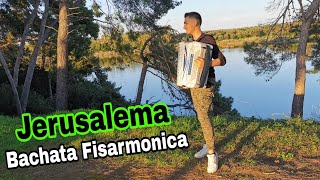 Jerusalema BACHATA fisarmonica MASTER KG  Cover Antonio Tanca 2020 [upl. by Evered]