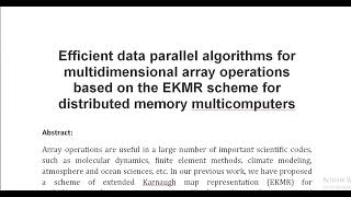 Efficient data parallel algorithms for multidimensional array operations based on the EKMR scheme fo [upl. by Kcod487]