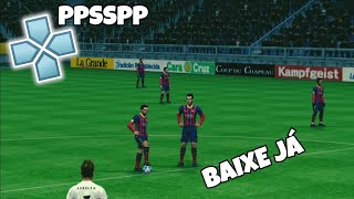 SAIU PES 2014 COM NARRAÃ‡ÃƒO EM PT BR  PARA SEU PSPPPSSPP ATUALIZADO ðŸ˜Ž [upl. by Yahc]