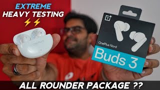 OnePlus Nord Buds 3 Extreme Heavy Testing ⚡⚡ All Rounder Earbuds Under 2500 [upl. by Edia238]