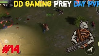 DD GAMING PREY DAY PVP 😔😔😔 14 [upl. by Gomar]