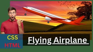 Flying Airplane Animation using Html amp CSS  3D Animation [upl. by Burchett]