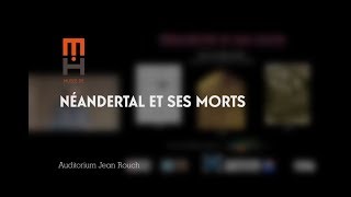 Néandertal et ses morts [upl. by Neitsirhc]