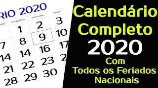 CALENDÁRIO 2020 COM TODOS OS FERIADOS NACIONAIS Completo [upl. by Ainoloppa]